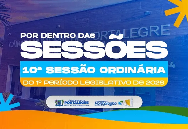  10ª Sessão Ordinária do 1º Período Legislativo de 2025