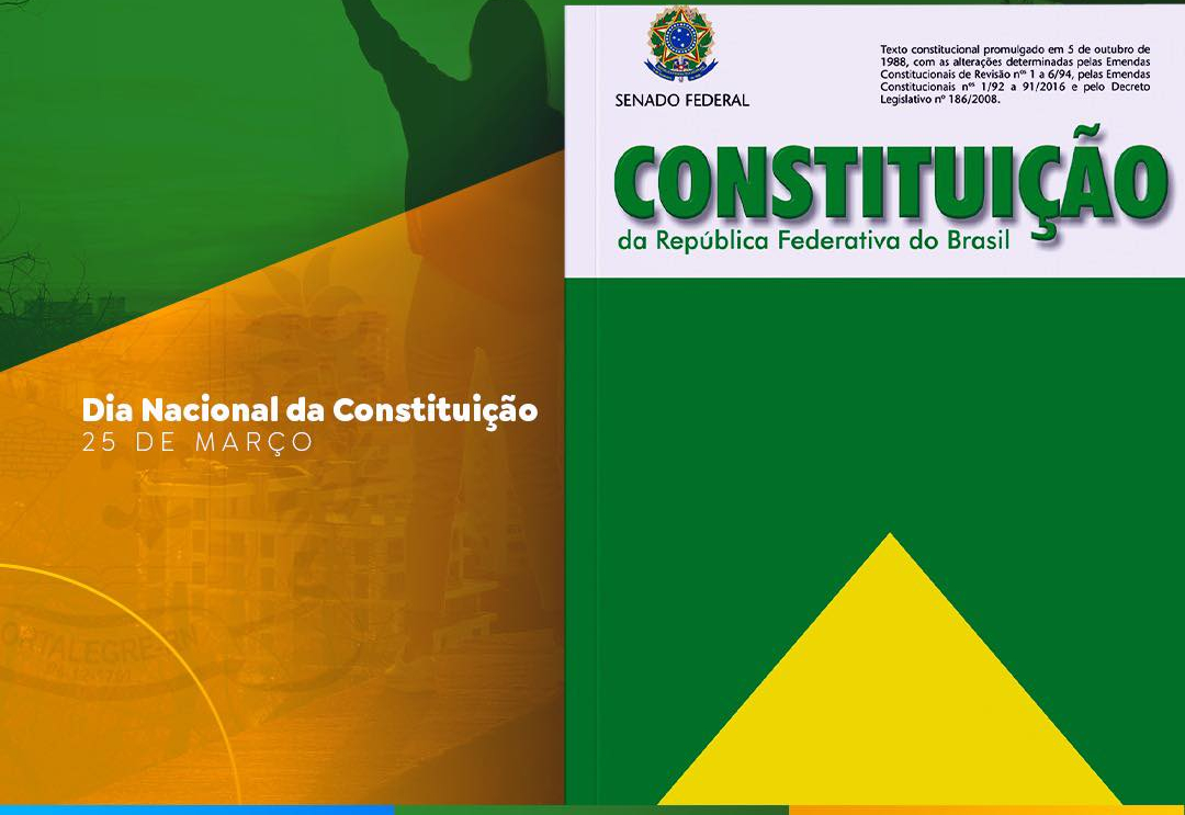 25 de Março - Dia da Constituição