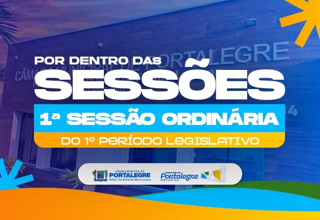  1ª Sessão Ordinária do 1º Período Legislativo de 2026